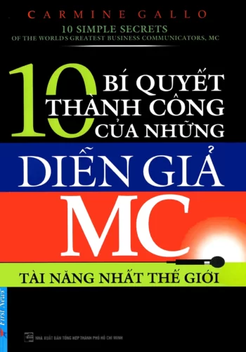 10 bí quyết thành công của những diễn giả MC tài năng nhất thế giới